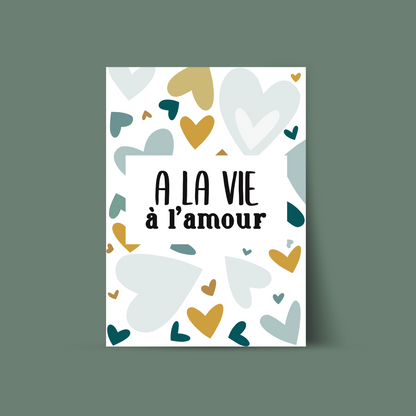 Affiche "A la vie à l'amour"