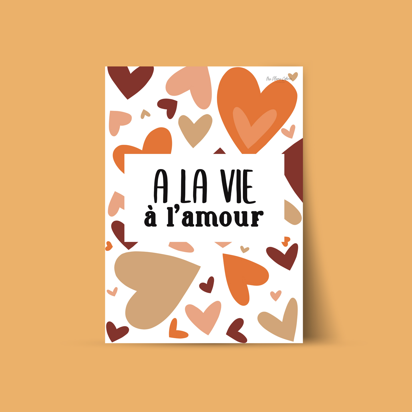 Affiche "A la vie à l'amour"