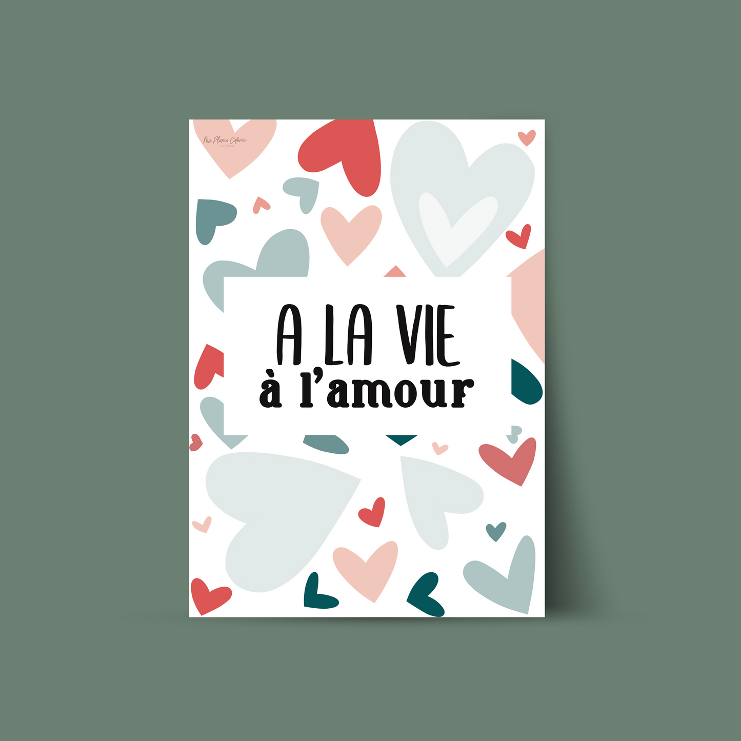 Affiche "A la vie à l'amour"