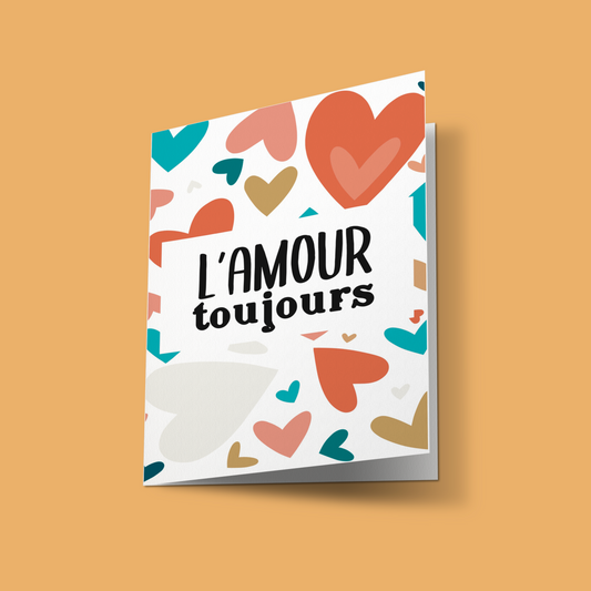 Carte "L'amour toujours"