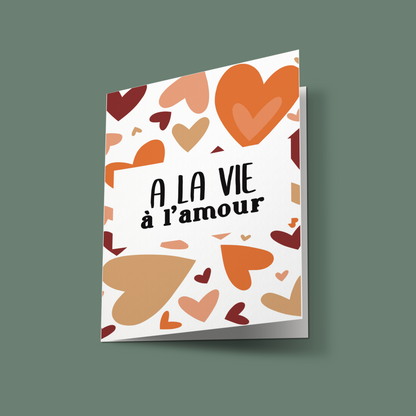 Carte "A la vie à l'amour"