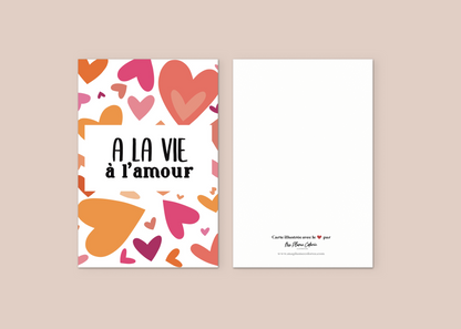 Carte "A la vie à l'amour"